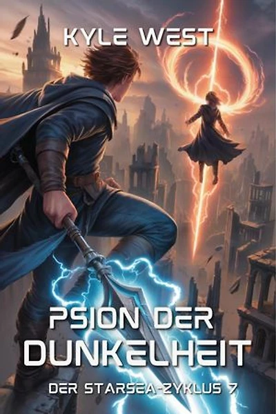 Psion der Dunkelheit: Der Starsea-Zyklus, #7