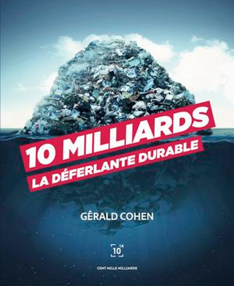 10 milliards: la déferlante durable