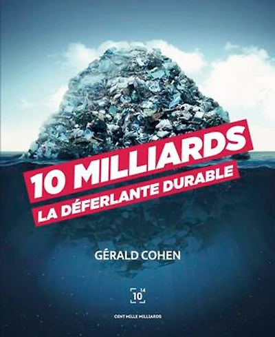 10 milliards: la déferlante durable