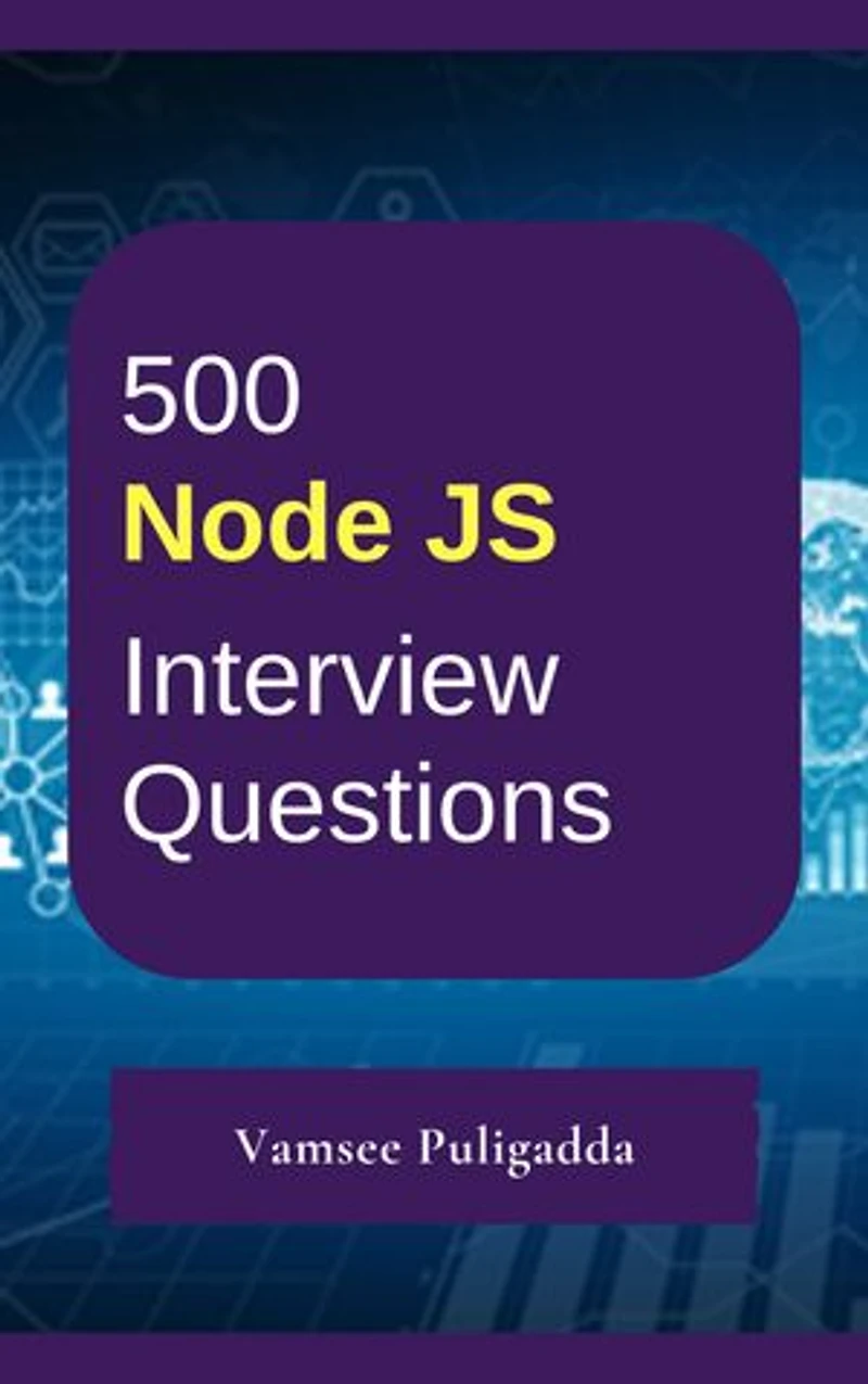 500 Node JS Interview Questions and Answers