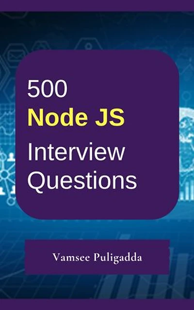 500 Node JS Interview Questions and Answers
