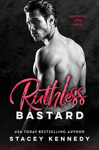 Ruthless Bastard