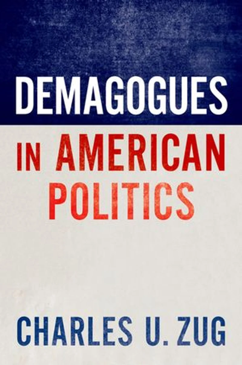 Demagogues American Politics