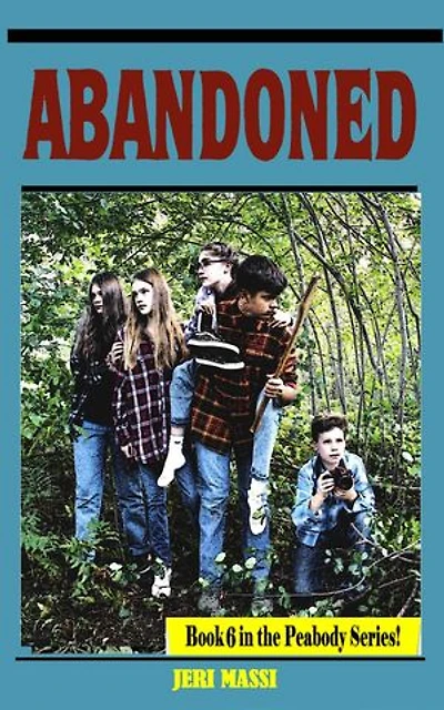 Abandoned: The Peabody Adventures, #6