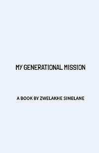 My Generational Mission