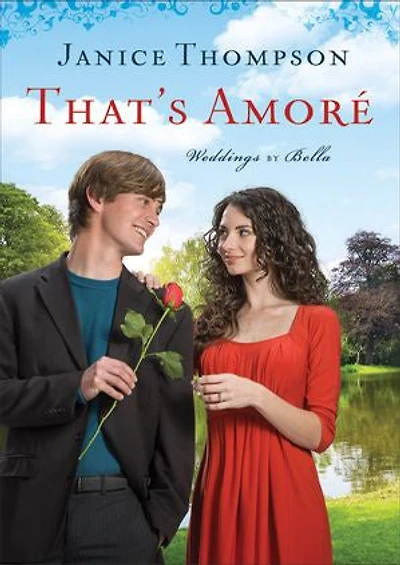 That's Amore: A Novel