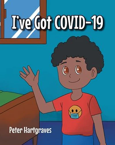 I've Got COVID-19