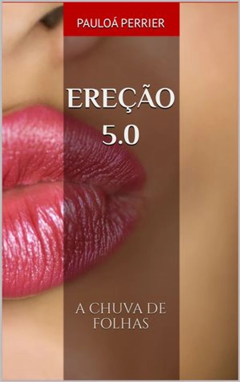 EREÇÃO 5.0: A Chuva de Folhas