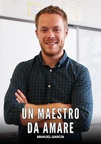 Un Maestro da Amare: Racconti Erotici Gay di Sesso Esplicito per Uomini Adulti