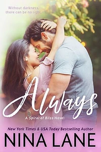 Always: After the Spiral Duet, Book 2 of 2
