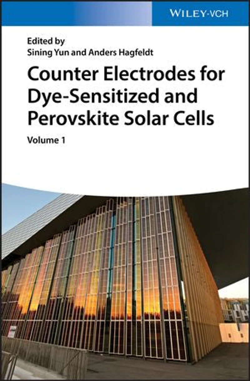 Counter Electrodes for Dye-Sensitized and Perovskite Solar Cells, 2 Volume Set