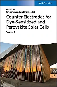 Counter Electrodes for Dye-Sensitized and Perovskite Solar Cells, 2 Volume Set