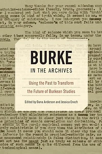 Burke The Archives: Using Past To Transform Future Of Burkean Studies