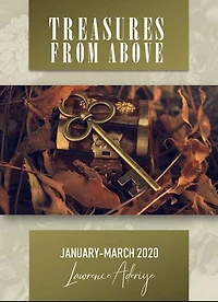 TREASURES FROM ABOVE: JANUARY-MARCH 2020