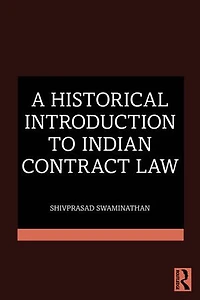 A Historical Introduction to Indian Contract Law
