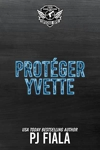 Protéger Yvette