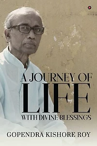 A Journey of Life with Divine Blessings