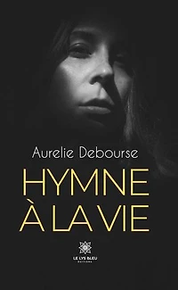 Hymne à la vie