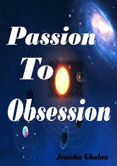 Passion To Obsession: Unleashing Your Full Potential
