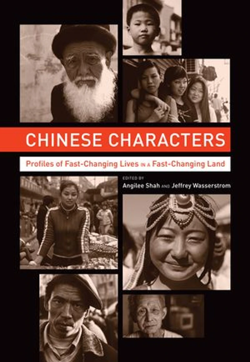 Chinese Characters: Profiles of Fast-Changing Lives a Land
