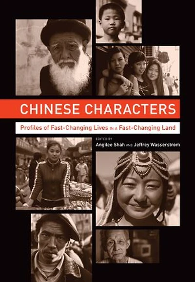 Chinese Characters: Profiles of Fast-Changing Lives a Land