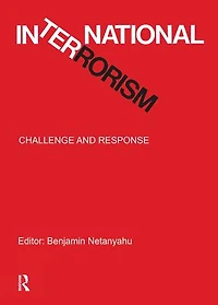 International Terrorism: Challenge And Response