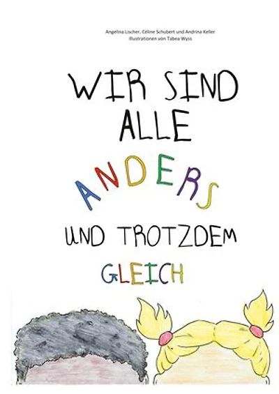 Wir sind alle anders und trotzdem gleich
