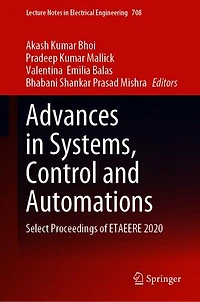 Advances Systems, Control And Automations: Select Proceedings Of Etaeere 2020