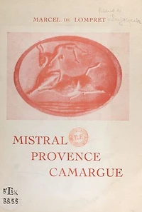 Mistral, Provence, Camargue