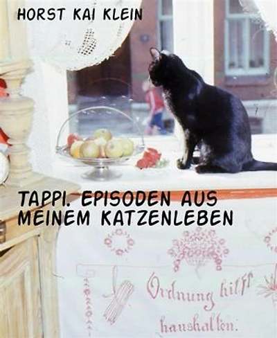 Tappi. Episoden aus meinem Katzenleben