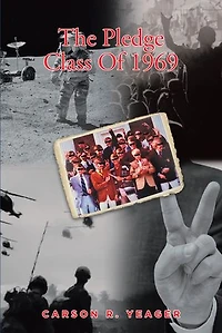 The Pledge Class Of 1969