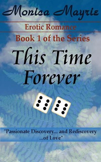 This Time Forever (1): This Time Forever, #1