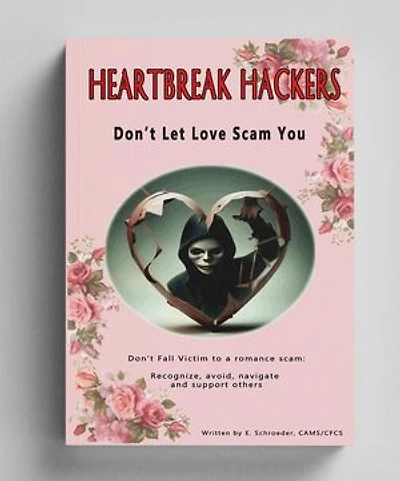 HeartBreak Hackers: Don't Let Love Scam You
