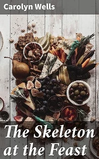 The Skeleton at the Feast: A Classic Whodunit with a Literary Twist