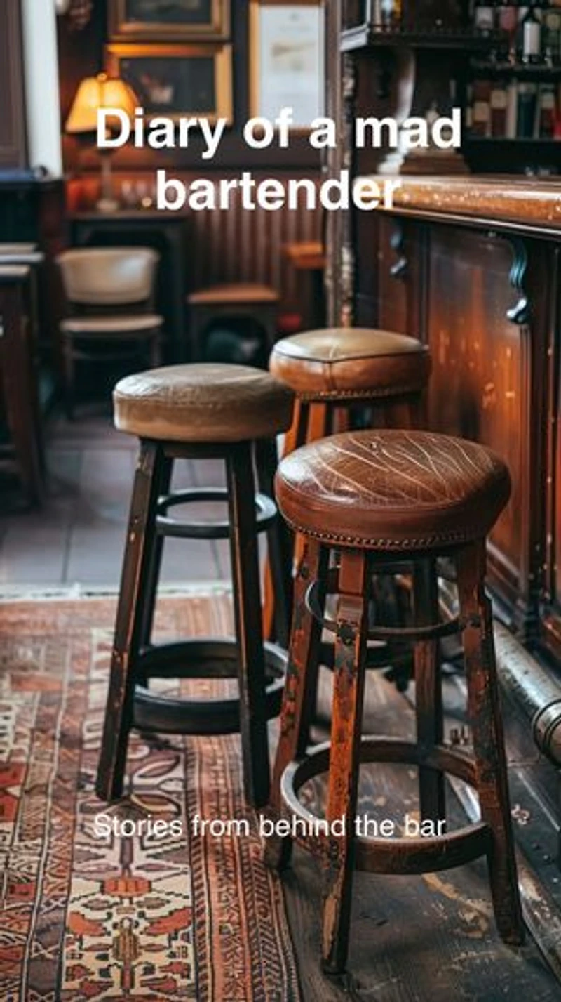 Diary of a mad bartender: Stories from behind the bar