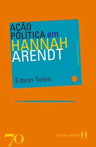 Ação política em Hannah Arendt