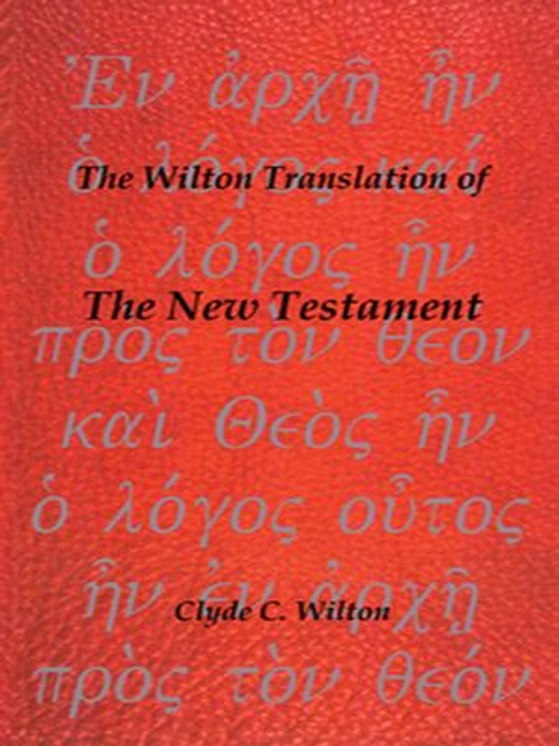 the Wilton Translation of New Testament
