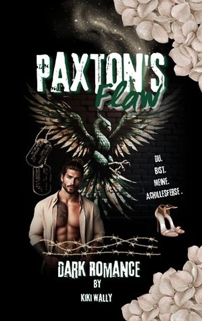 Paxton's Flaw: Du bist meine Achillesferse