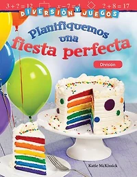 Diversión y juegos: Planifiquemos una fiesta perfecta: División