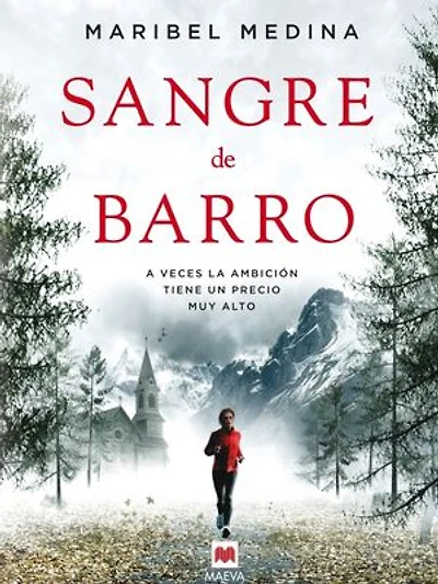 Sangre de barro: A veces la ambición tiene un precio muy alto