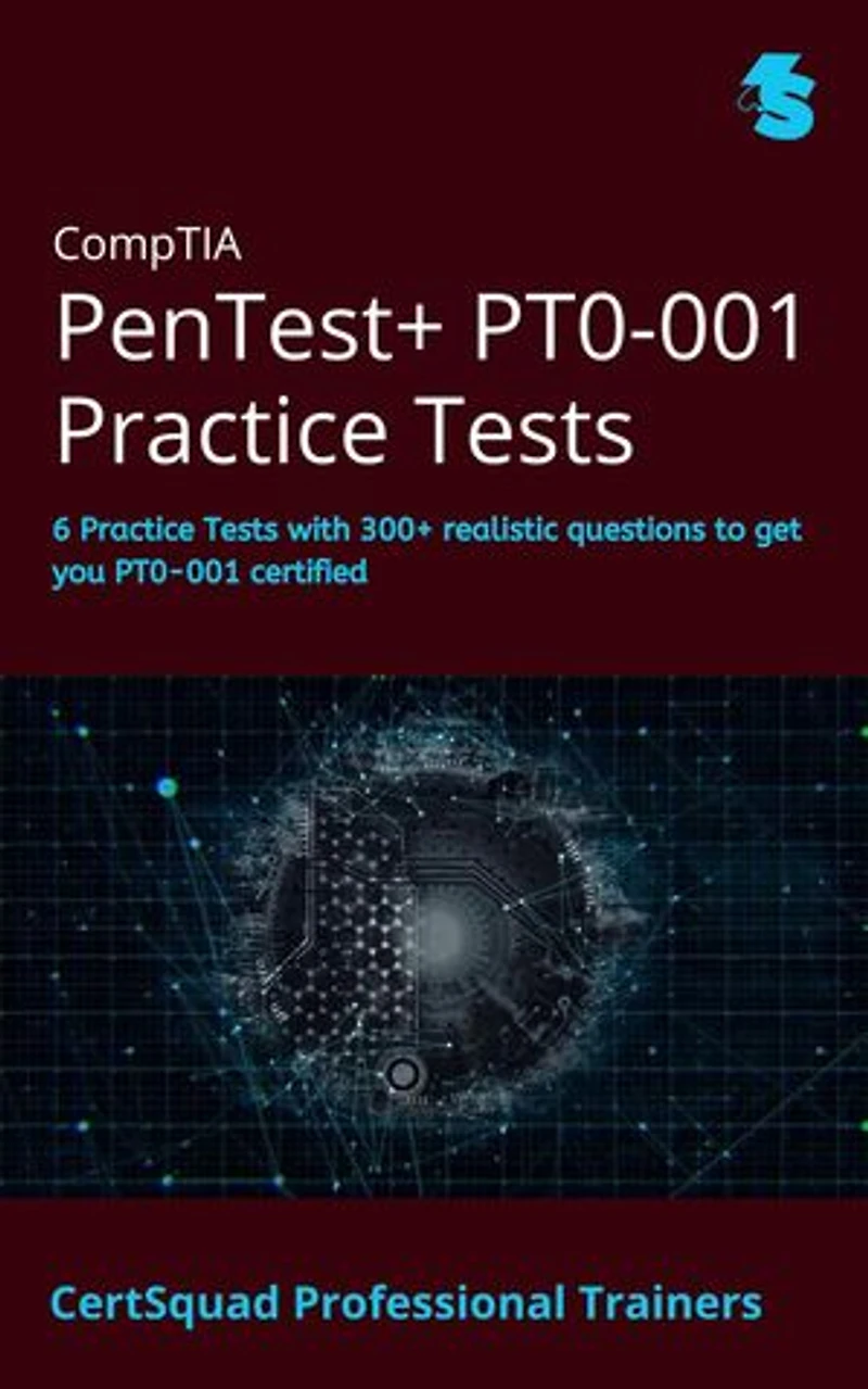 CompTIA PenTest+ PT0-001 Practice Tests