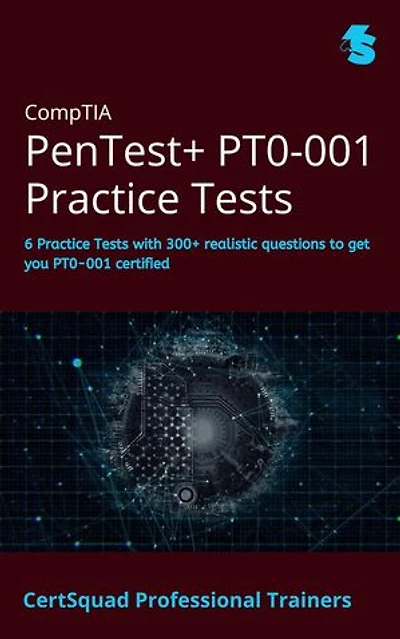 CompTIA PenTest+ PT0-001 Practice Tests