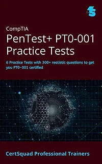 CompTIA PenTest+ PT0-001 Practice Tests