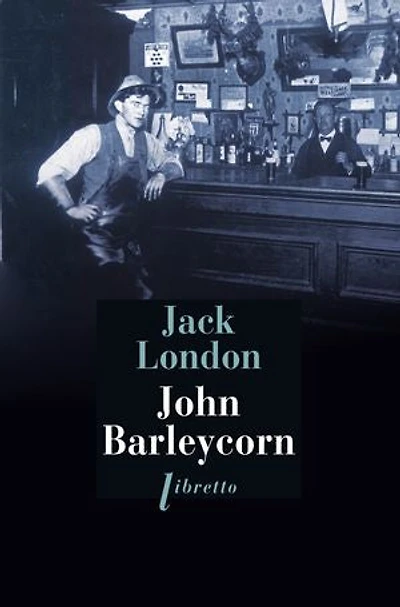 John Barleycorn: Le cabaret de la dernière chance