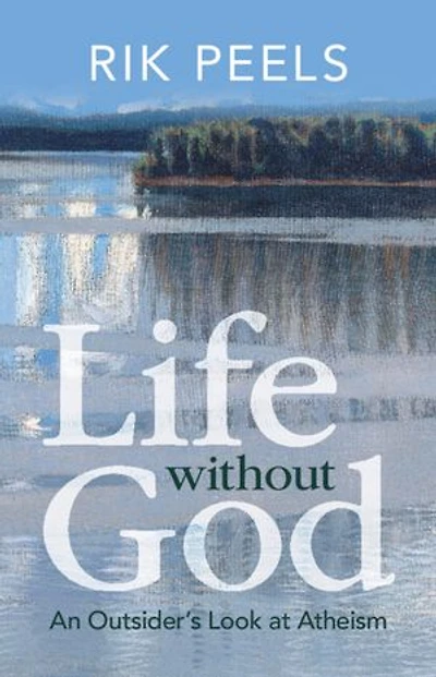 Life without God: An Outsider's Look at Atheism