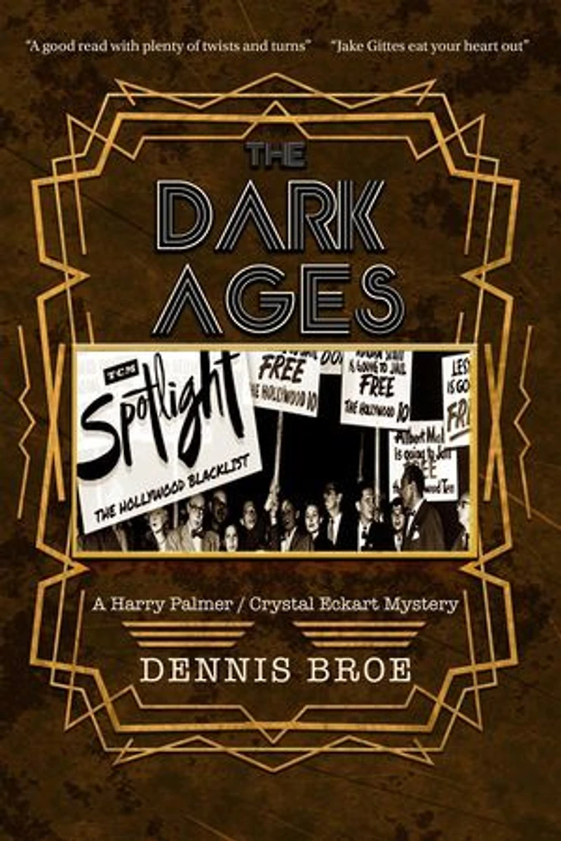 The Dark Ages: A Harry Palmer/Crystal Eckart Mystery, #5