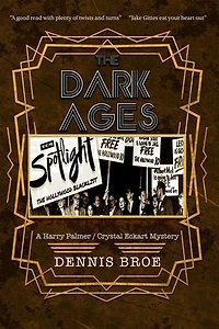 The Dark Ages: A Harry Palmer/Crystal Eckart Mystery, #5
