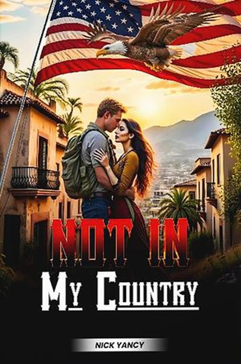 Not In My Country
