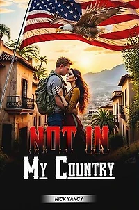 Not In My Country