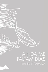 Ainda me faltam dias